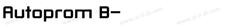 Autoprom B字体转换 Autoprom B字体转换
